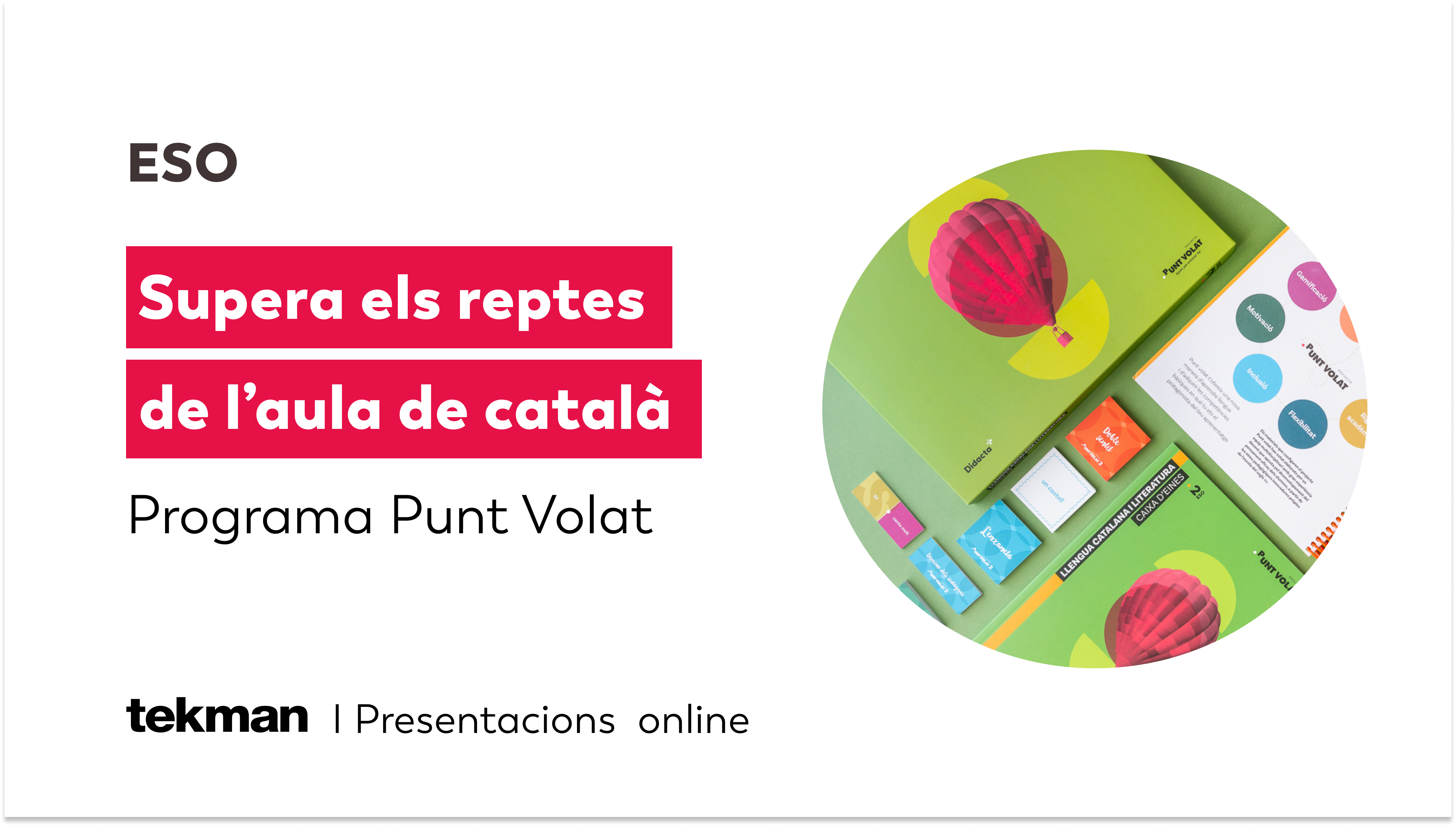 Presentació Punt volat online